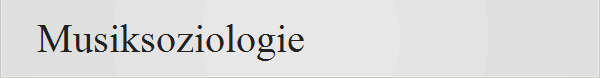 Musiksoziologie